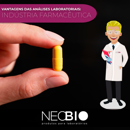 An&aacute;lises Laboratoriais na Ind&uacute;stria Farmac&ecirc;utica: Qual a import&acirc;ncia?